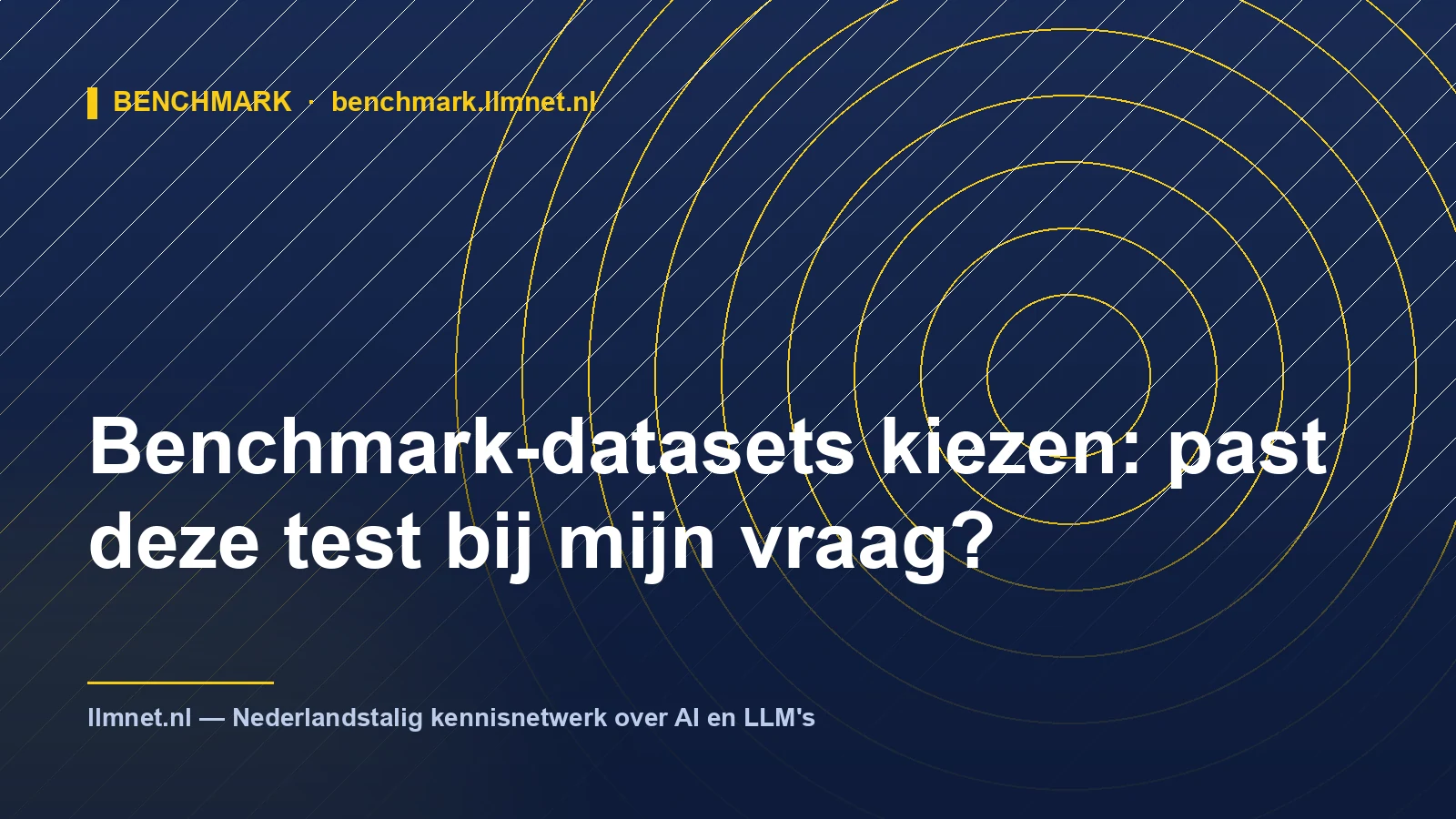 Illustratie: Benchmark-datasets kiezen: past de test bij je vraag?